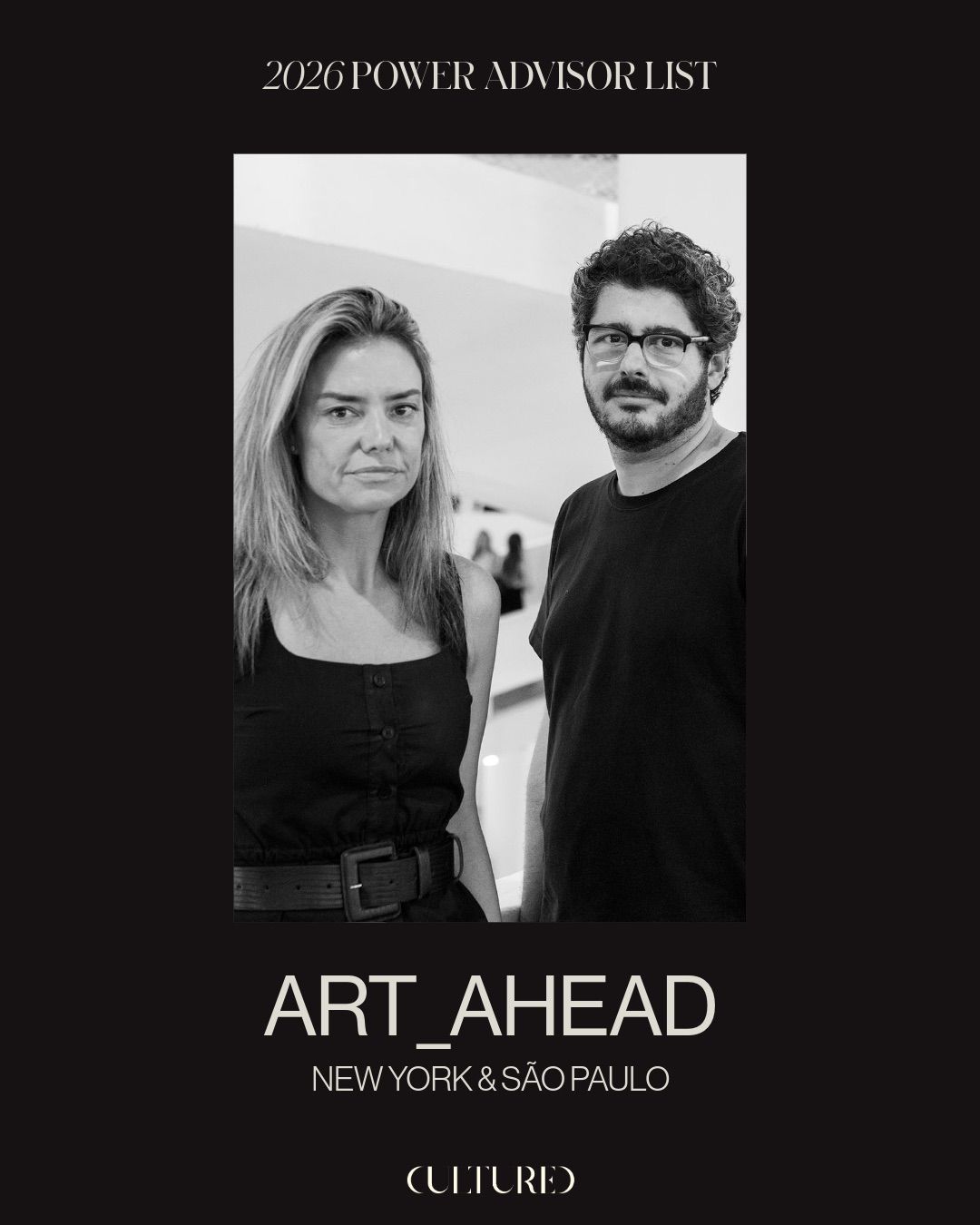 Art_Ahead, liderada pelos advisors de arte Julia Suslick e Felipe Melo, foi a única empresa brasileira listada pela prestigiada revista norte americana de cultura e entretenimento Cultured • Divulgação